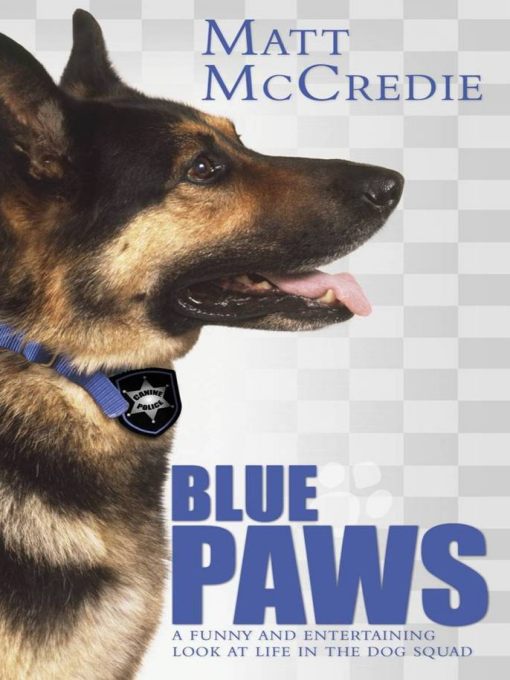 Title details for Blue Paws by Matt McCredie - Available